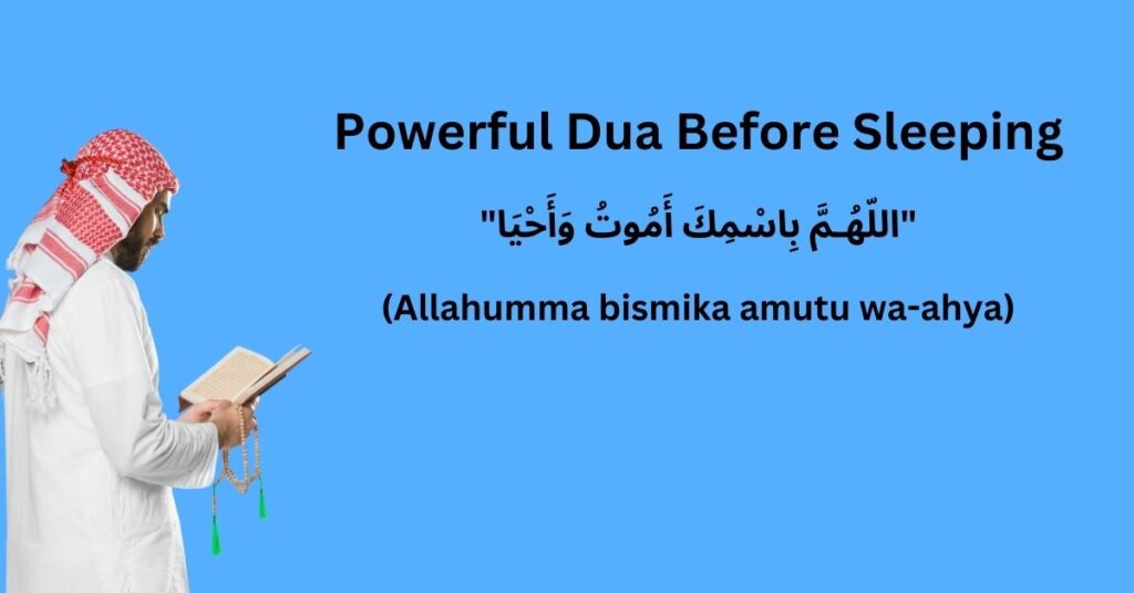 Powerful Dua Before Sleeping