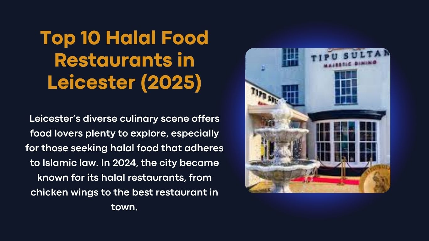 Top 10 Halal Food Restaurants