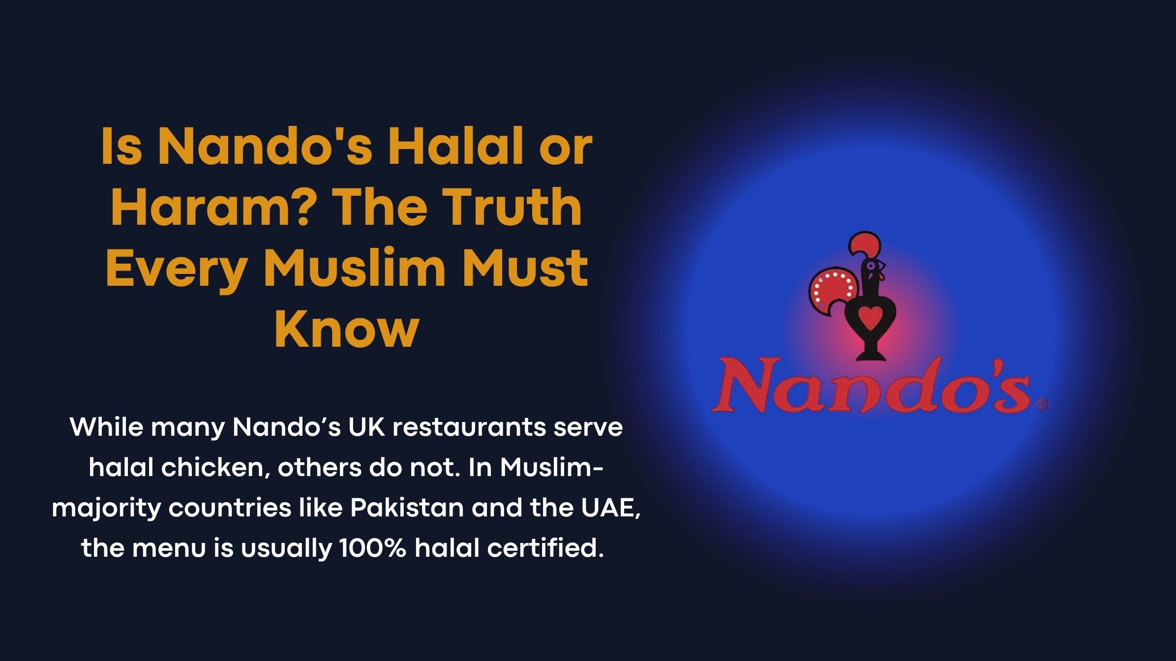 Is Nando's Halal or Haram?