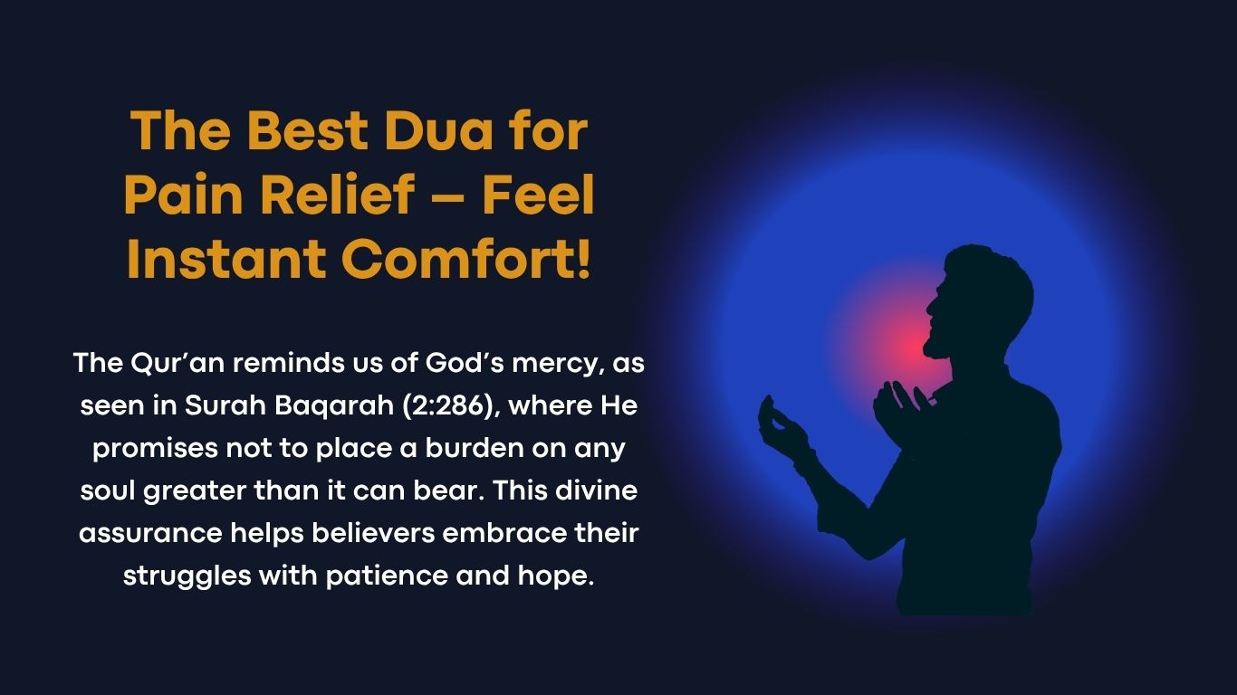The Best Dua for Pain Relief –
