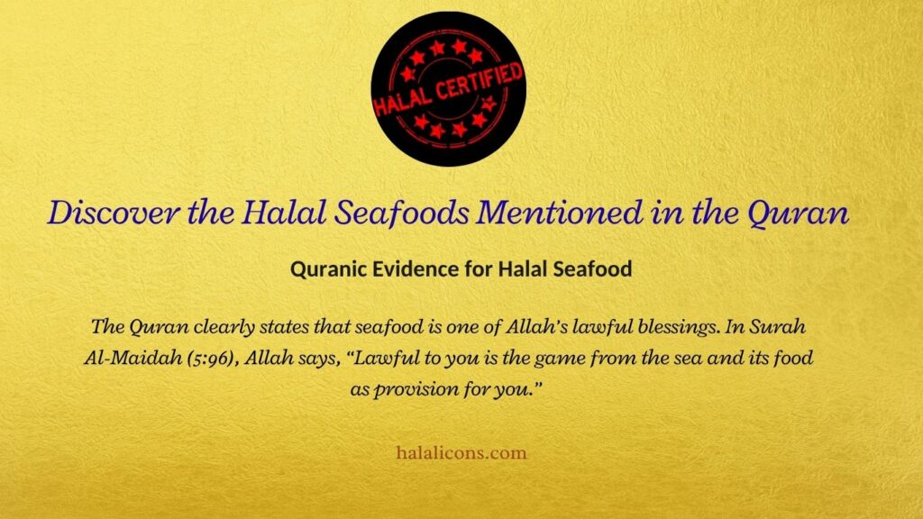 Quranic Evidence for Halal Seafood