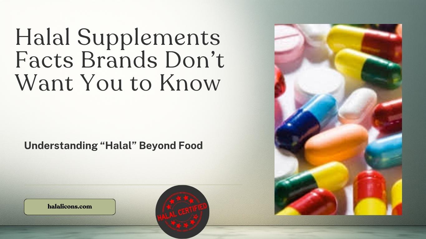 Halal Supplements Facts