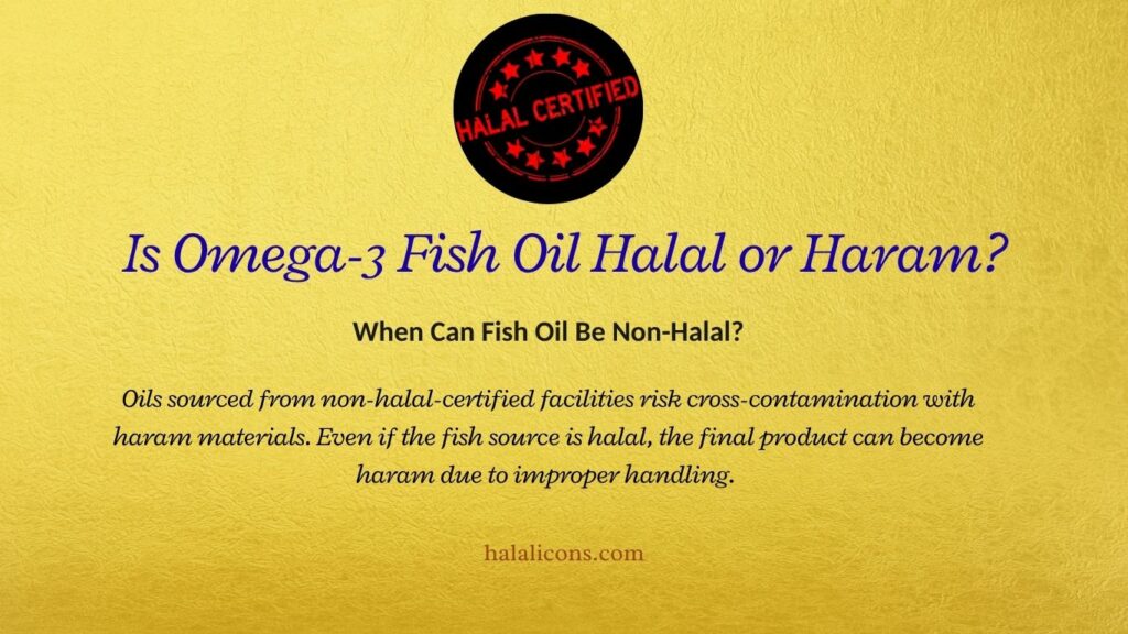 When Can Fish Oil Be Non-Halal?